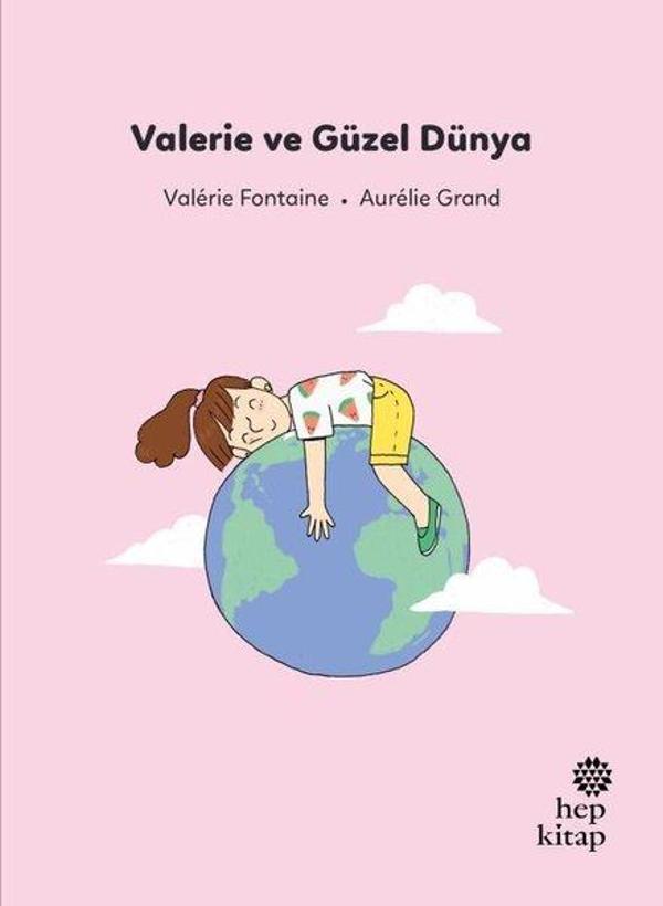 Valerie ve Güzel Dünya - İlk Okuma Hikayeleri - Hep Kitap - Image 1