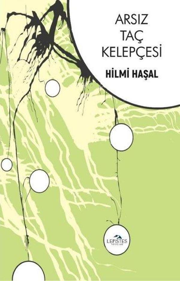 Arsız Taç Kelepçesi - Lepistes Yayınları - Image 1