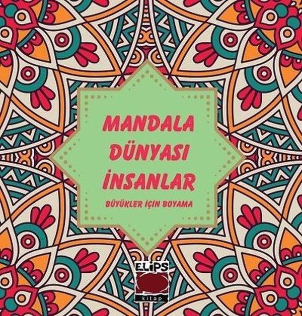 Mandala Dünyası İnsanlar - Büyükler İçin Boyama - Elips Kitapları - Image 1