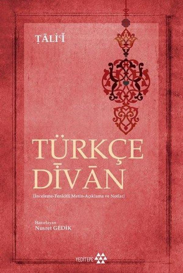 Türkçe Divan: İnceleme - Tenkitli Metin - Açıklama ve Notlar - Yeditepe Yayınevi - Image 1