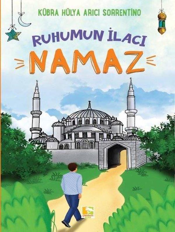 Ruhumun İlacı - Namaz - Çınaraltı Yayınları - Image 1