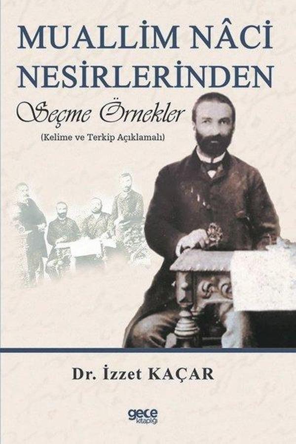 Muallim Naci Nesirlerinden Seçme Örnekler - Gece Kitaplığı - Image 1