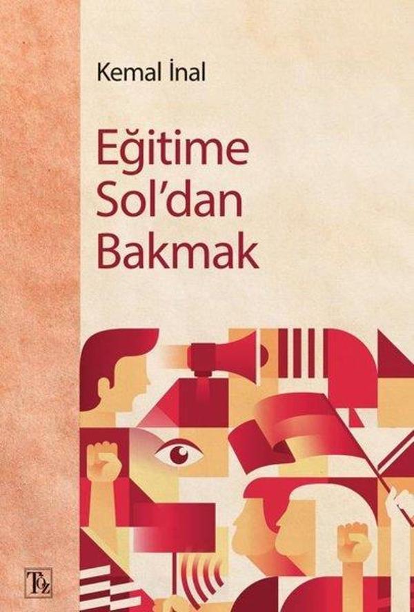 Eğitime Sol'dan Bakmak - Töz Yayınları - Image 1