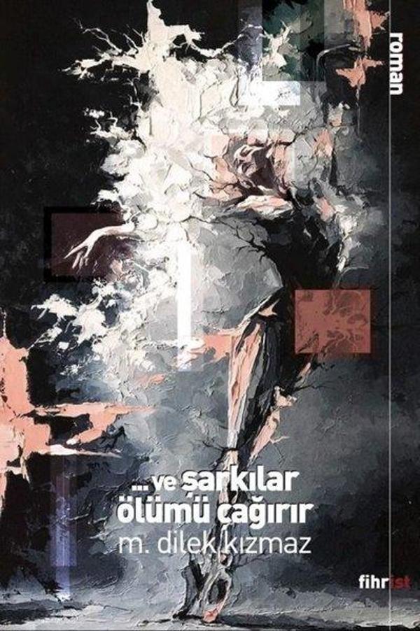 Ve Şarkılar Ölümü Çağırır - Fihrist - Image 1