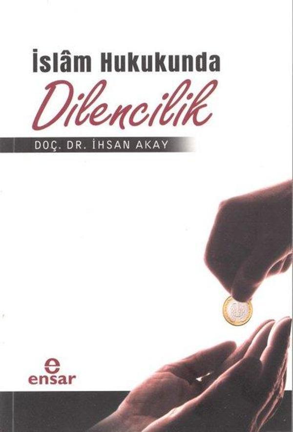İslam Hukukunda Dilencilik - Ensar Neşriyat - Image 1