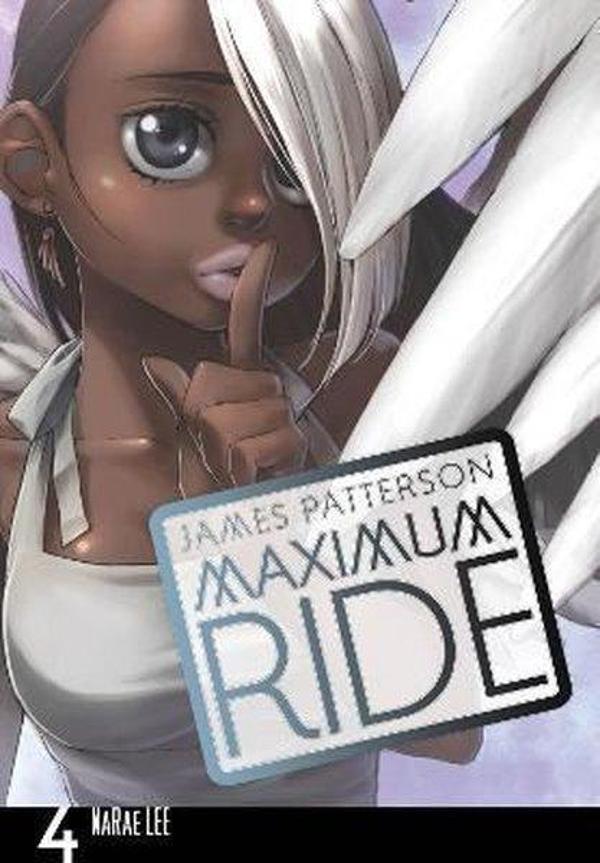 Arrow Maximum Ride: Manga Volume 4 - Image 1