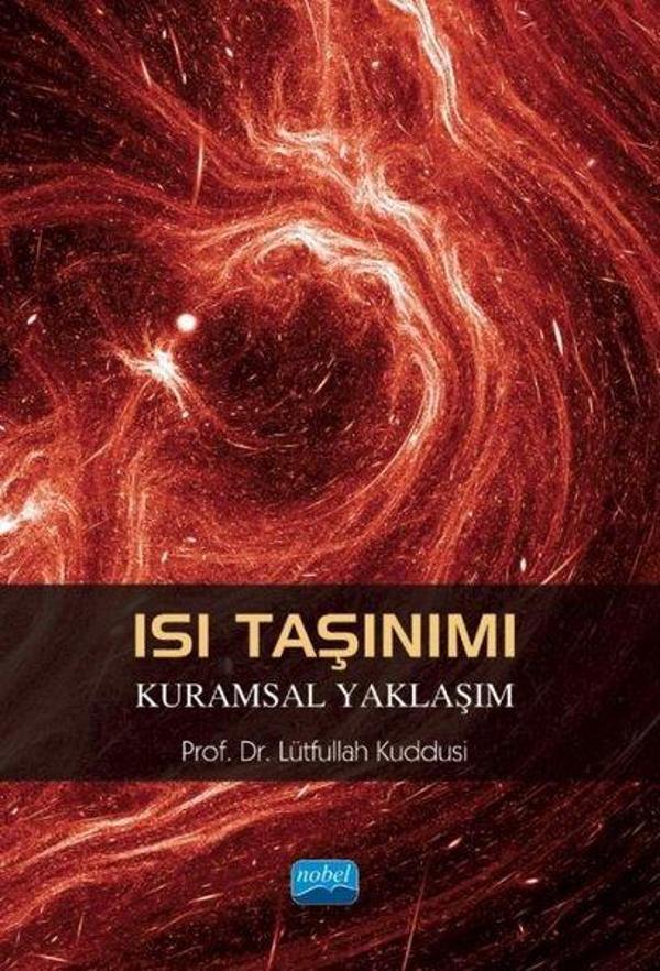 Isı Taşınımı - Kuramsal Yaklaşım - Nobel Akademik Yayıncılık - Image 1