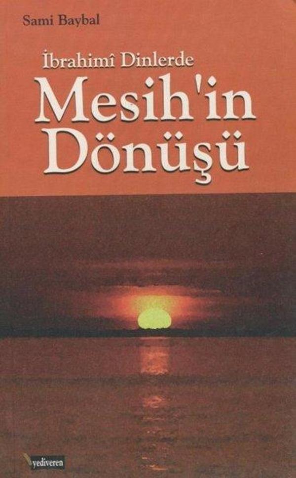 Mesih'in Dönüşü - İbrahimi Dinlerde - Yediveren Kitap (Konya) - Image 1