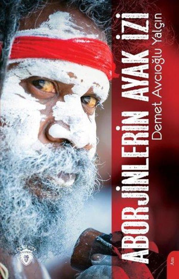 Aborjinlerin Ayak İzi - Dorlion Yayınevi - Image 1