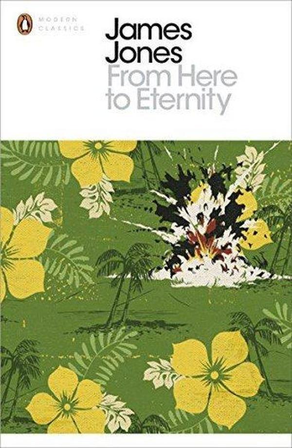From Here to Eternity (Penguin Modern Classics) - Penguin Books Ltd - Image 1