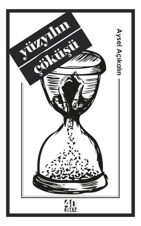 Yüzyılın Çöküşü - 40 Kitap - Image 1