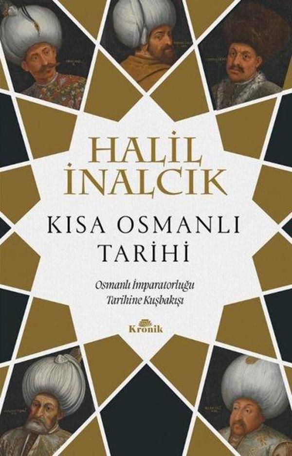 Kısa Osmanlı Tarihi - Osmanlı İmparatorluğu Tarihine Kuşbakışı - Kronik Kitap - Image 1