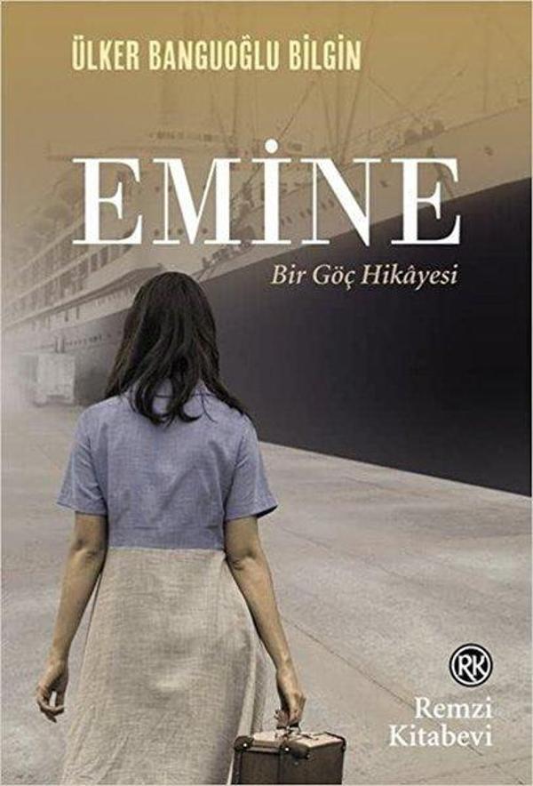 Emine - Bir Göç Hikayesi - Remzi Kitabevi - Image 1