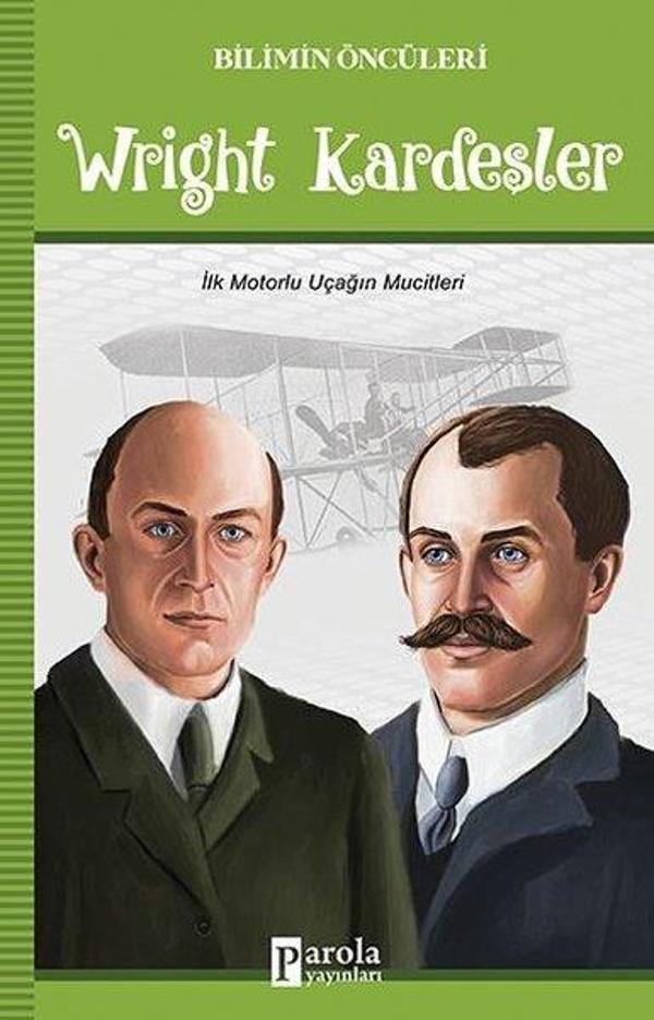 Wright Kardeşler-Bilimin Öncüleri - Parola Yayınları - Image 1