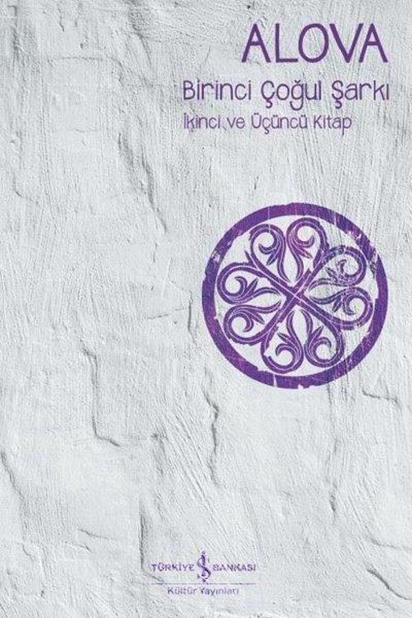 Birinci Çoğul Şarkı - İkinci ve Üçüncü Kitap - İş Bankası Kültür Yayınları - Image 1