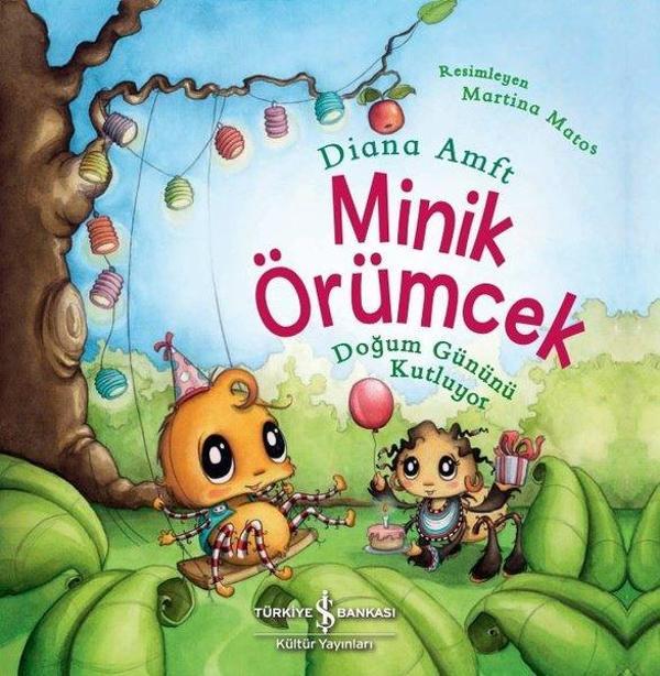 Minik Örümcek Doğum Gününü Kutluyor - İş Bankası Kültür Yayınları - Image 1