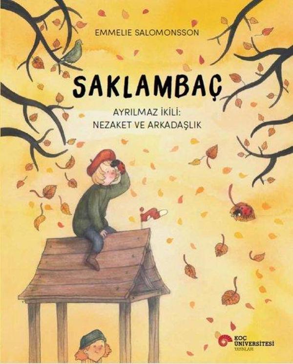Saklambaç - Ayrılmaz İkili: Nezaket ve Arkadaşlık - Koç Üniversitesi Yayınları - Image 1