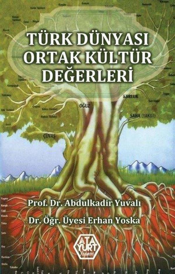 Türk Dünyası Ortak Kültür Değerleri - Atayurt Yayınevi - Image 1