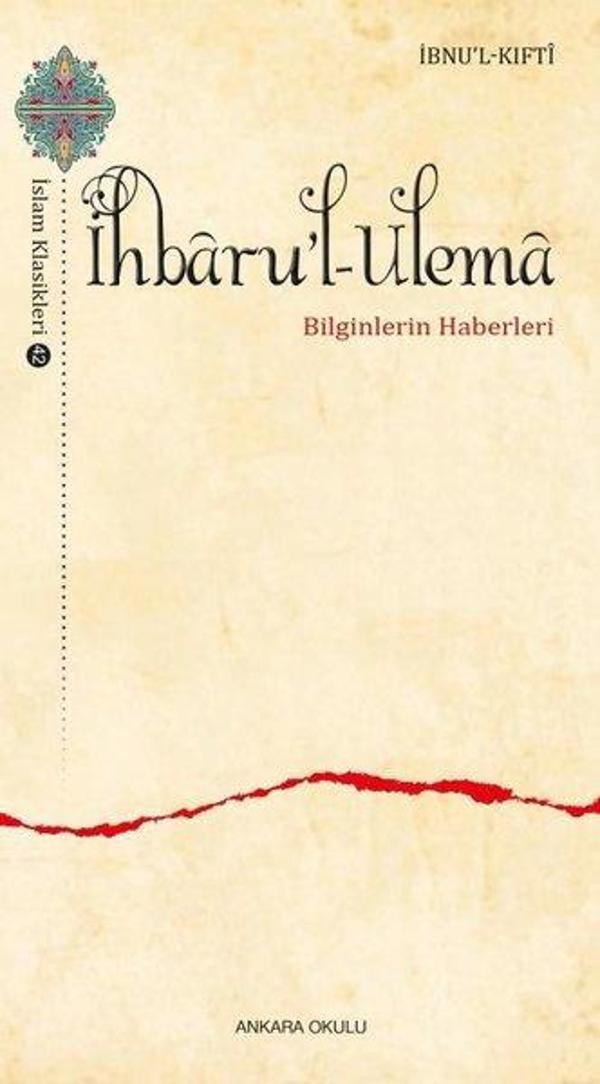 İhbaru'l-Ulema - Bilginlerin Haberleri - Ankara Okulu Yayınları - Image 1