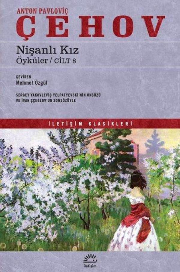 Nişanlı Kız - Öyküler - Cilt 8 - İletişim Klasikleri - İletişim Yayınları - Image 1