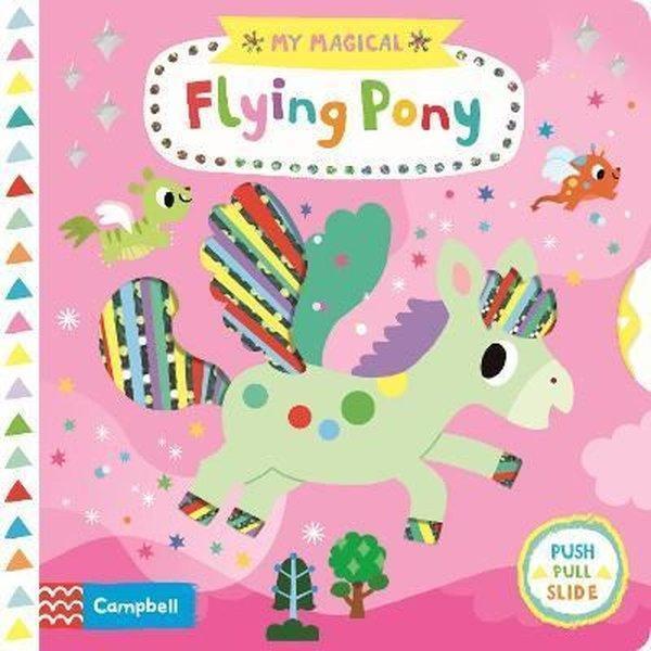 My Magical Flying Pony - Campbell Books - Image 1