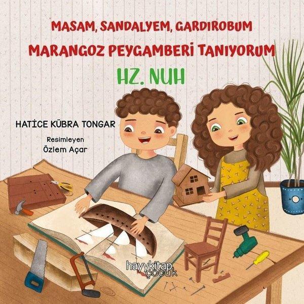 Masam Sandalyem Gardırobum Marangoz Peygamberi Tanıyorum - Hz. Nuh - Hayykitap - Image 1