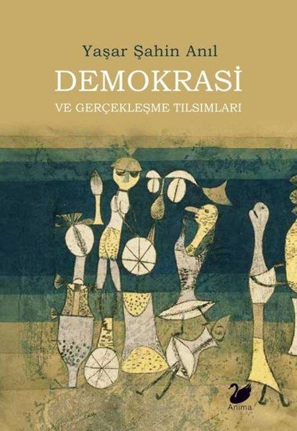 Demokrasi ve Gerçekleşme Tılsımları - Anima - Image 1
