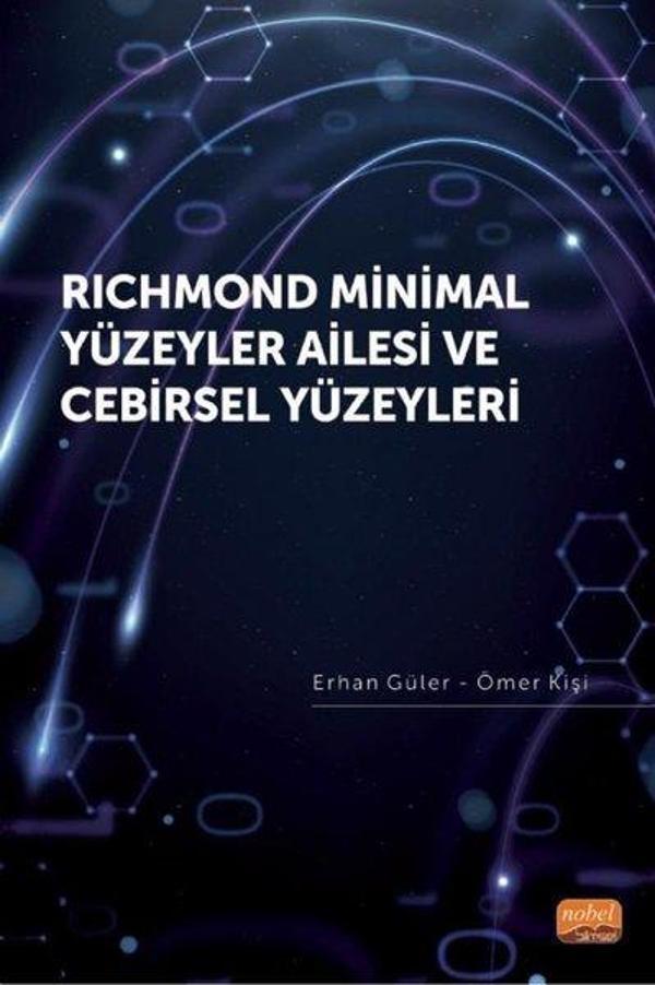 Richmond Minimal Yüzeyler Ailesi ve Cebirsel Yüzeyleri - Nobel Bilimsel Eserler - Image 1