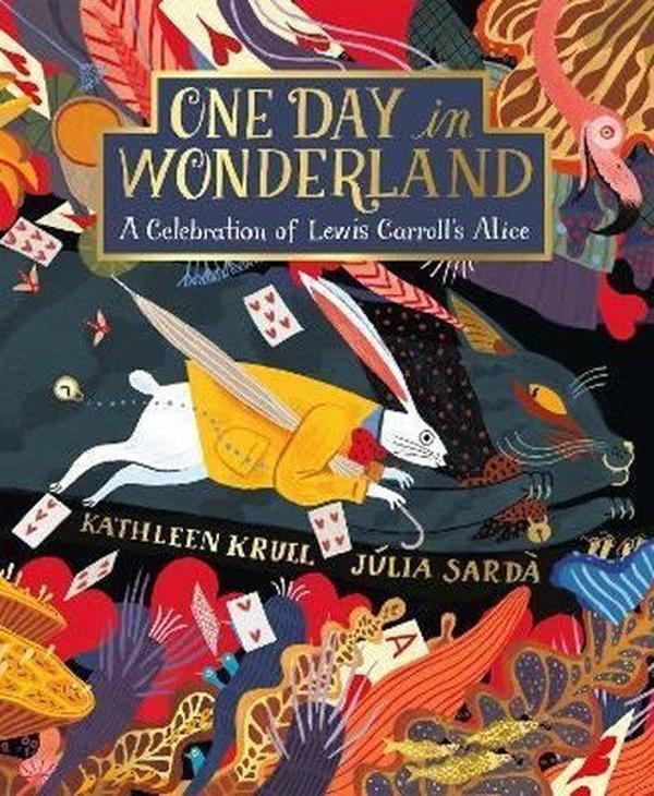 One Day in Wonderland : A Celebration of Lewis Carroll's Alice - TWO HOOTS - Image 1