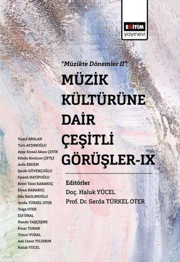 Müzik Kültürüne Dair Çeşitli Görüşler 9 - Eğitim Yayınevi - Image 1