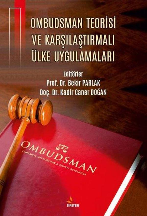 Ombudsman Teorisi ve Karşılaştırmalı Ülke Uygulamaları - Kriter - Image 1