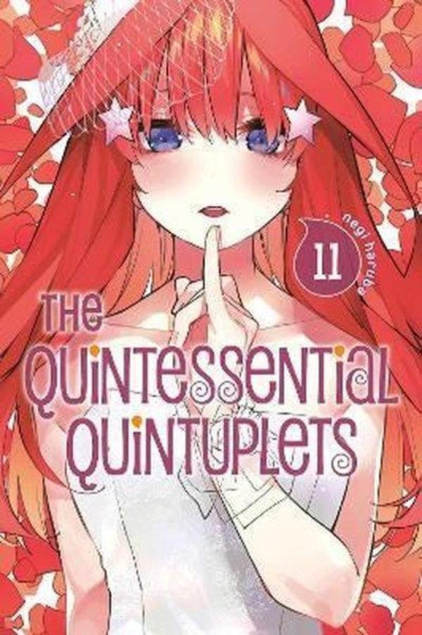 The Quintessential Quintuplets 11 : 11 - Kodansha Comics - Image 1