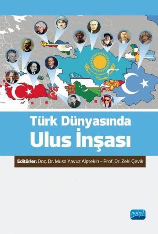 Türk Dünyasında Ulus İnşası - Nobel Akademik Yayıncılık - Image 1