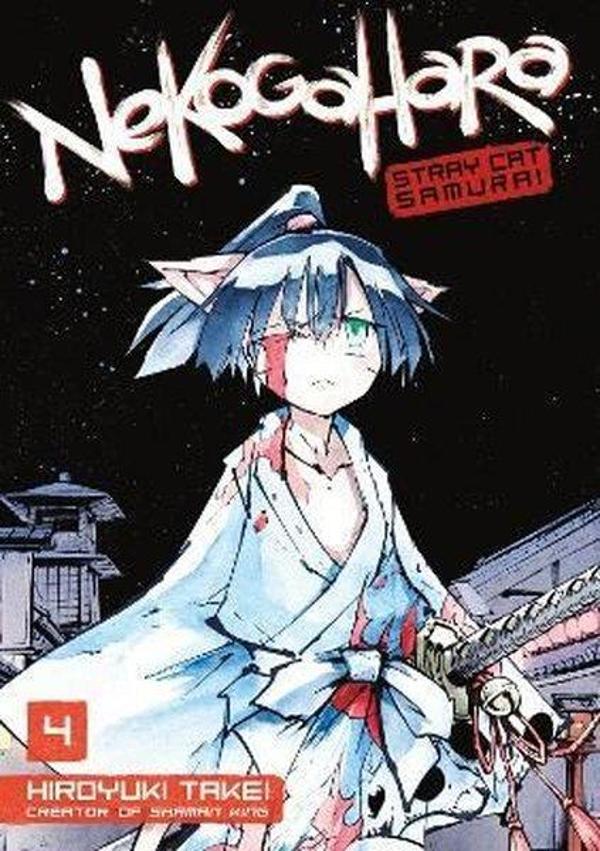 Nekogahara: Stray Cat Samurai 4 - Seven Seas Entertainment, LLC - Image 1