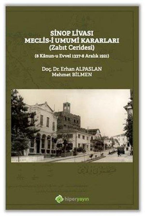 Sinop Livası Meclis-i Umumi Kararları - Zabit Ceridesi - Hiperlink - Image 1