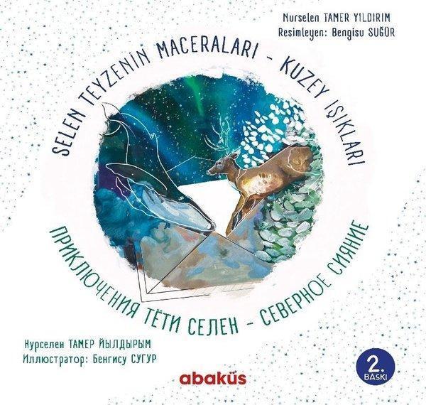 Selen Teyzenin Maceraları Kuzey Işıkları - Abaküs Kitap - Image 1