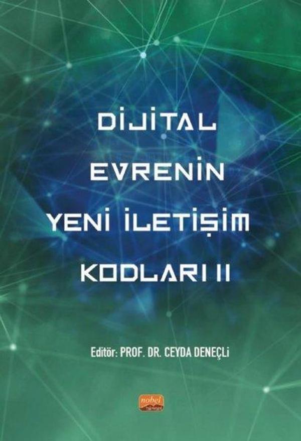 Dijital Evrenin Yeni İletişim Kodları - 2 - Nobel Bilimsel Eserler - Image 1