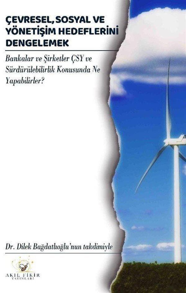 Akıl Fikir Yayınları Çevresel, Sosyal ve Yönetişim Hedeflerini Dengelemek - Akıl Fikir Yayınları - Image 1
