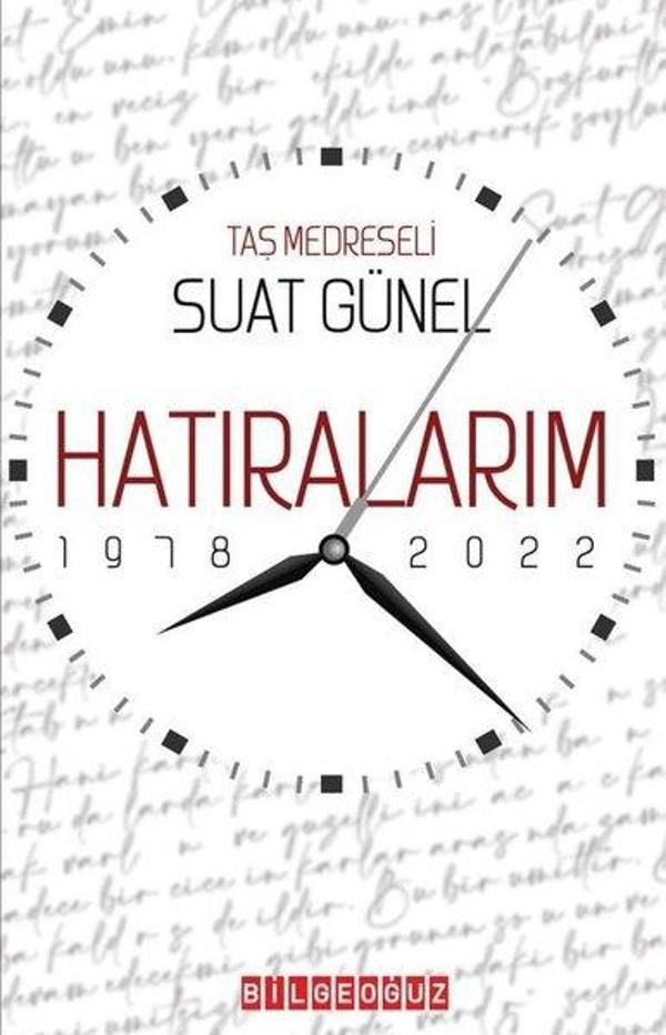 Hatıralarım 1978-2022 - Bilgeoğuz Yayınları - Image 1