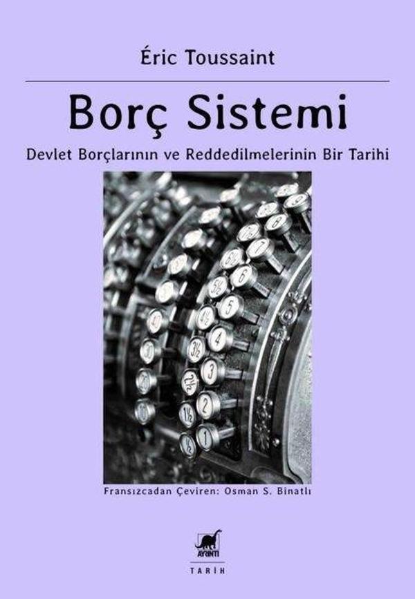 Borç Sistemi - Devlet Borçlarının ve Reddedilmelerinin Bir Tarihi - Ayrıntı Yayınları - Image 1