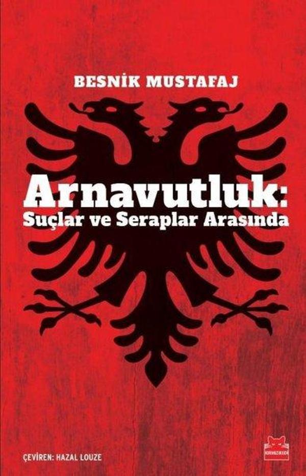 Arnavutluk: Suçlar ve Seraplar Arasında - Kırmızı Kedi Yayınevi - Image 1