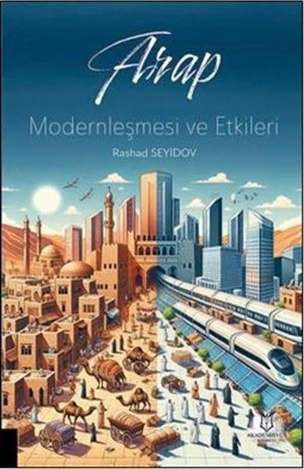 Arap Modernleşmesi ve Etkileri - Akademisyen Kitabevi - Image 1