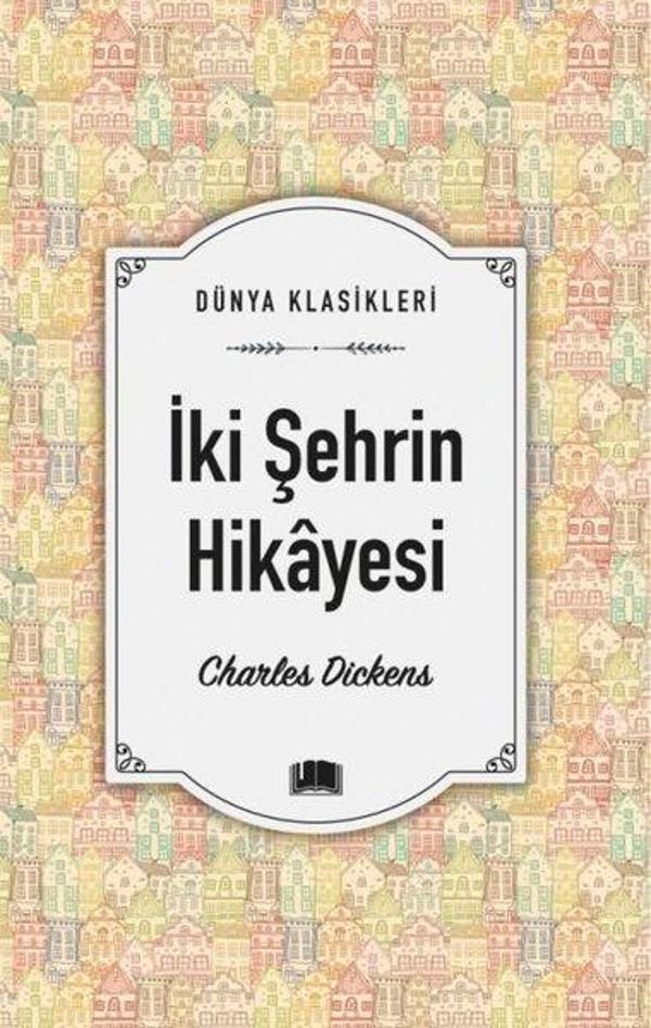 İki Şehrin Hikayesi - Dünya Klasikleri - Ema Kitap - Image 1
