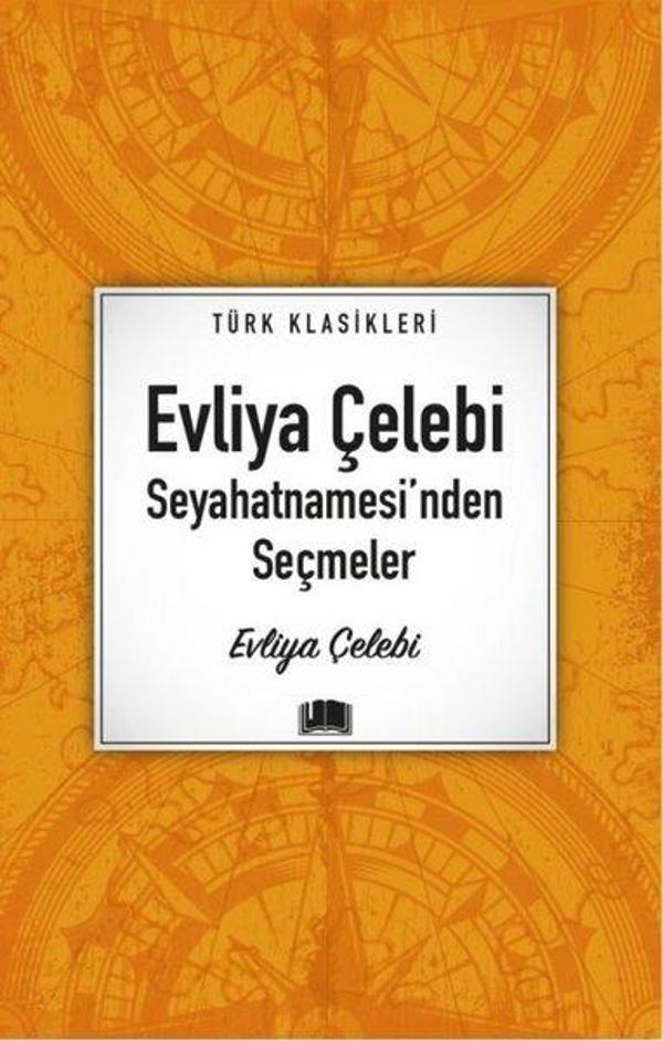 Evliya Çelebi Seyahatnamesi'nden Seçmeler - Türk Klasikleri - Ema Kitap - Image 1