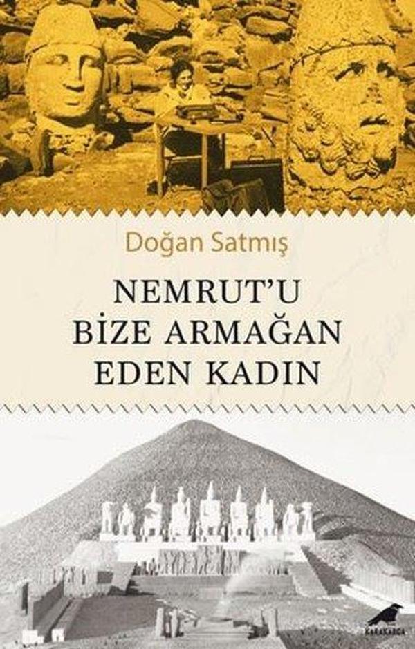 Nemrut'u Bize Armağan Eden Kadın - Karakarga - Image 1