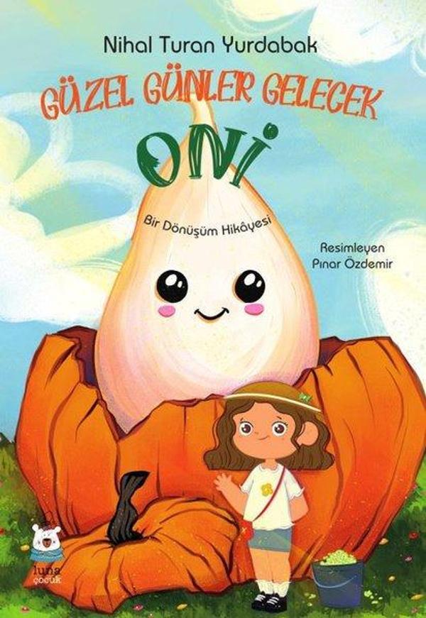 Güzel Günler Gelecek Oni - Luna Yayınları - Image 1