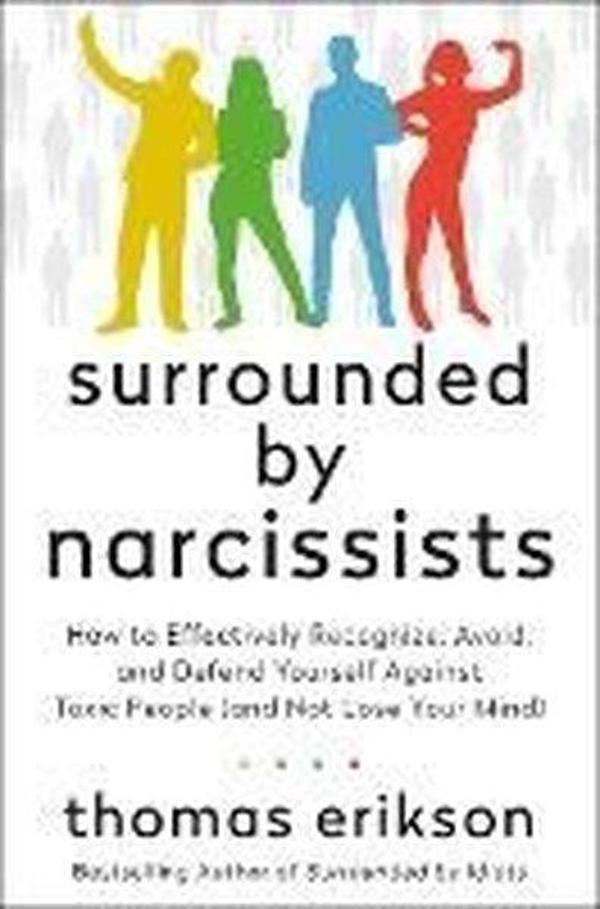 Surrounded by Narcissists - St Martin's Press - Image 1