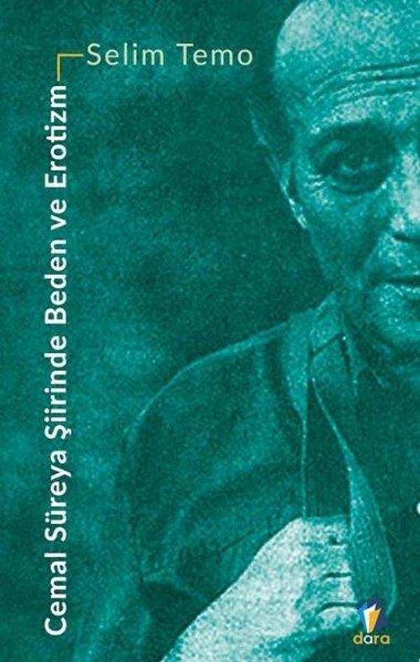 Cemal Süreya Şiirinde Beden ve Erotizm - Dara - Image 1