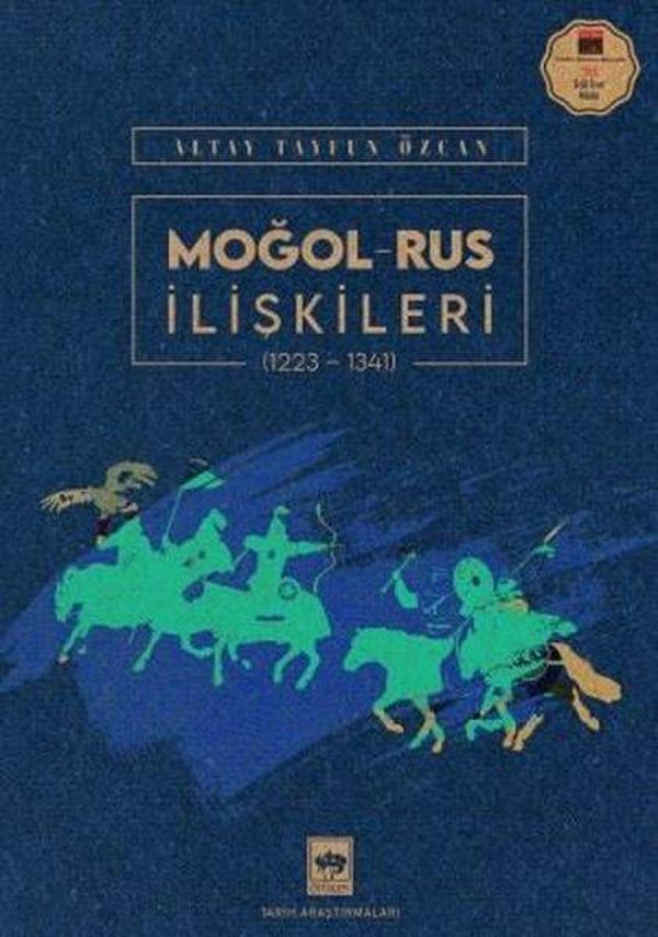 Moğol-Rus İlişkileri 1223-1341 - Ötüken Neşriyat - Image 1