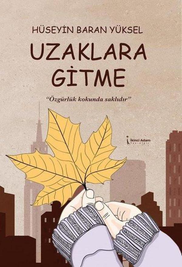 Uzaklara Gitme - İkinci Adam Yayınları - Image 1